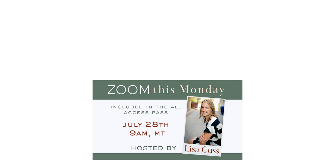 Join Lisa Cuss Live on July 28 — A Zoom for Those Navigating Deep Work