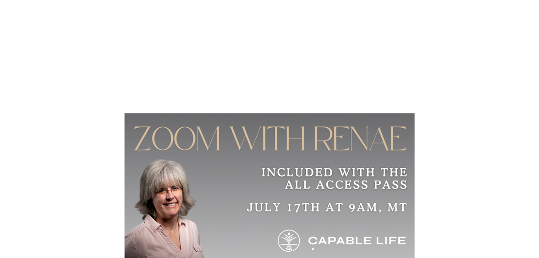 Zoom with Renae July 17th, 2025