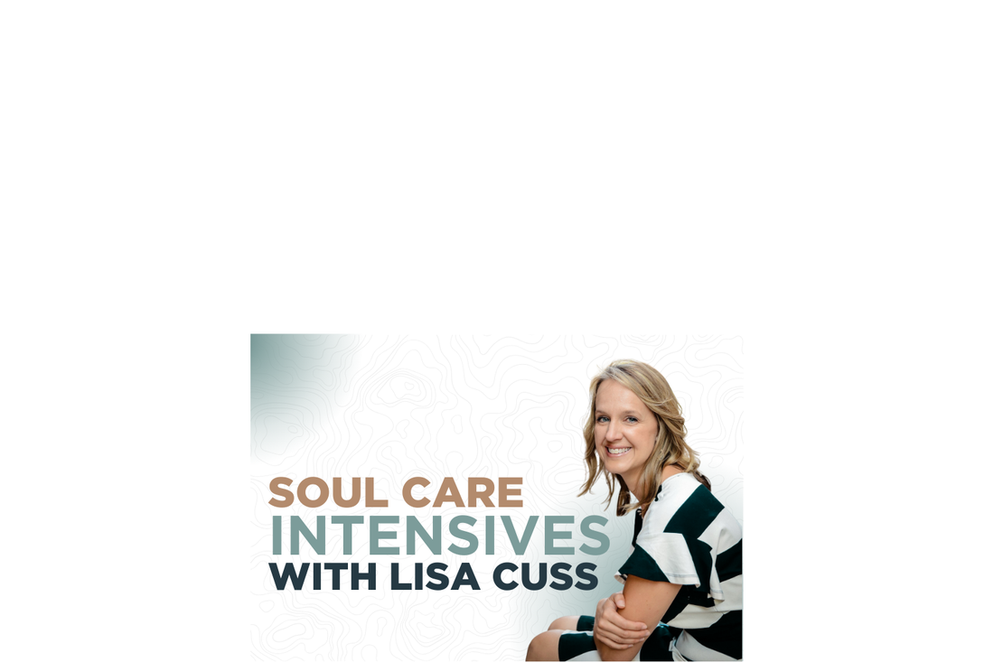 The Invitation of a Soul Care Intensive