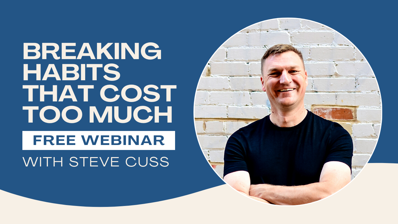 Breaking Habits That Cost Too Much - Masterclass Registration