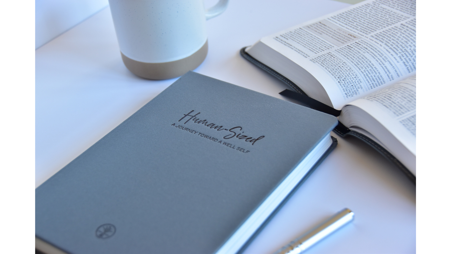 Human Sized Journal - A Journey Towards a Well Self